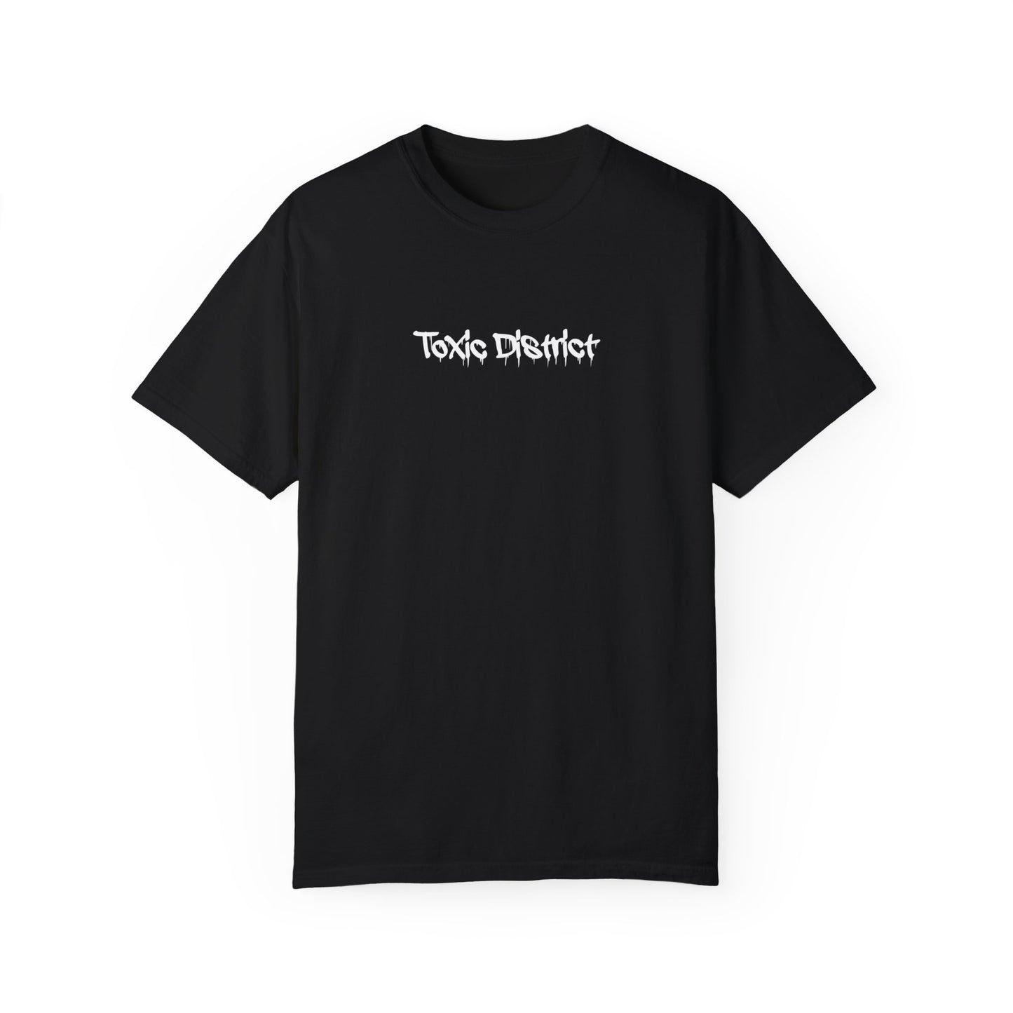 Toxic District Classic Tee